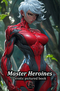 Master Heroines