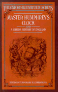 Master Humphrey's Clock and a Child's History of England - Dickens, Charles, and Hudson, Derek (Introduction by)