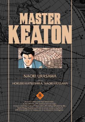 Master Keaton, Vol. 8 - Urasawa, Naoki, and Nagasaki, Takashi