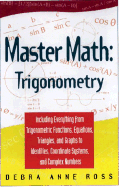 Master Math: Trigonometry - Ross, Debra