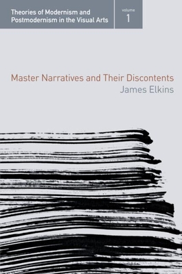 Master Narratives and Their Discontents - Elkins, James