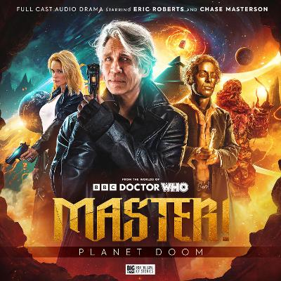 Master! Planet of Doom - Whitelock, Robert, and Kay, Barnaby, and Valentine, Robert