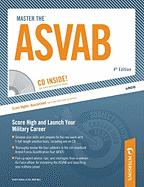 Master the ASVAB: CD Inside; Score High and Launch Your Military Career