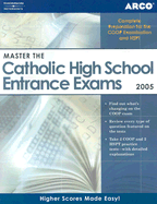 Master the Catholic HS Entranceexam 2005