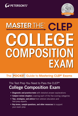 Master the CLEP College Composition - Peterson's