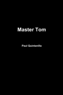 Master Tom