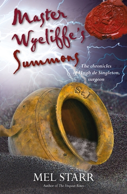 Master Wycliffe's Summons - Starr, Melvin