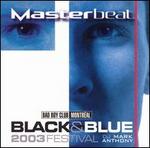 Masterbeat: Black and Blue 2003