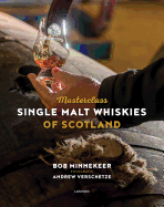 Masterclass: Single Malt Whiskies of Scotland