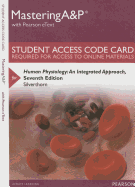 Mastering A&p with Pearson Etext -- Standalone Access Card -- For Human Physiology: An Integrated Approach