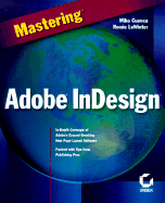 Mastering Adobe InDesign - Cuenca, Mike, and LeWinter, Renee