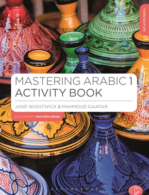 Mastering Arabic 1 Activity Book - Wightwick, Jane, and Gaafar, Mahmoud