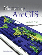 Mastering Arcgis with Video Clips DVD-ROM