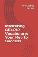 Mastering CELPIP Vocabulary: Your Key to Success