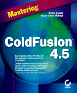 Mastering Coldfusion 4.5 - Danesh, Arman