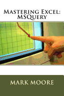 Mastering Excel: Msquery