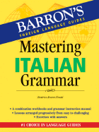 Mastering Italian Grammar - Rovere-Fenati, Beatrice