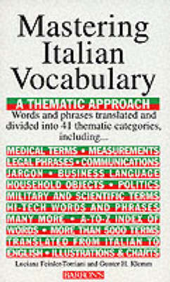 Mastering Italian Vocabulary: A Thematic Approach - Feinler-Torriani, Luciana, and Klemm, Gunter H