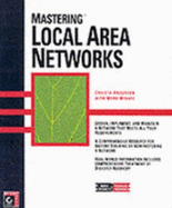 Mastering Local Area Networks - Anderson, Christa, and Minasi, Mark