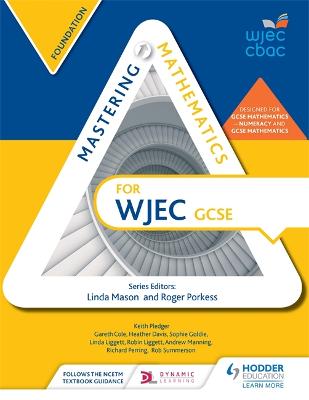 Mastering  Mathematics for WJEC GCSE: Foundation - Cole, Gareth, and TBC, and Davis, Heather