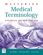 Mastering Medical Terminology: Australia and New Zealand