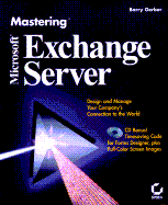Mastering Microsoft Exchange Server with CD-ROM