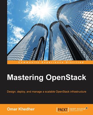 Mastering OpenStack - Khedher, Omar