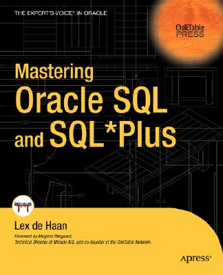 Mastering Oracle SQL and Sql*plus - DeHaan, Lex