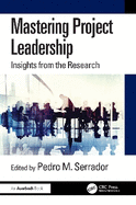 Mastering Project Leadership: Insights from the Research