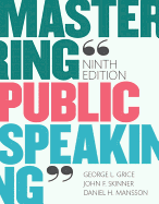 Mastering Public Speaking Plus New Mylab Communication for Public Speaking -- Access Card Package