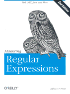 Mastering Regular Expressions - Friedl, Jeffrey E F