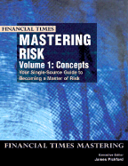 Mastering Risk Volume 1: Concepts