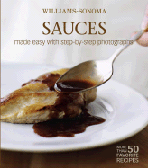 Mastering Sauces: Salsas & Relishes - Rodgers, Rick, and Williams, Chuck (Editor), and Thomas, Mark (Photographer)