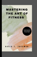 Mastering the Art of Fitness: Tia Toomey Unleashed-From Farm Life to Fitness Peak The Story of Triumph