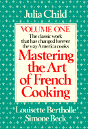Mastering the Art of French Cooking - Child, Julia, and Bertholle, Louisette, and Beck, Simone (Photographer)