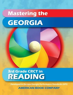 Mastering the Georgia 3rd Grade CRCT in Reading - Hill, Kim, and Michael, Karen, Dr., and Urbanek, Zuzana