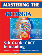 Mastering the Georgia 5th Grade Crct in Reading