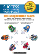 Mastering Workplace Skills: Writing Fundamentals