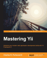 Mastering Yii