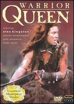 Masterpiece Theatre: Warrior Queen - Bill Anderson