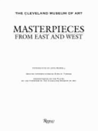 Masterpieces of East & West - Turner, Evan H, and Cleveland Museum of Art, and Rizzoli
