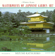 Masterpieces of Japanese Garden Art