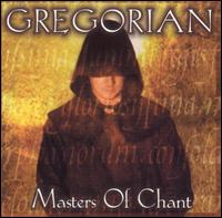 Masters of Chant [Edeltone] - Gregorian