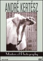 Masters of Photography: Andre Kertesz - 