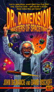 Masters of Spacetime