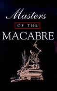 Masters of the Macabre