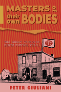 Masters of Their Own Bodies: The Great Canadian Birth Control Trial