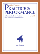 Masterwork Practice & Performance: Level 6