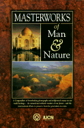 Masterworks of Man & Nature: Preserving Our World Heritage