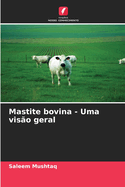 Mastite bovina - Uma viso geral